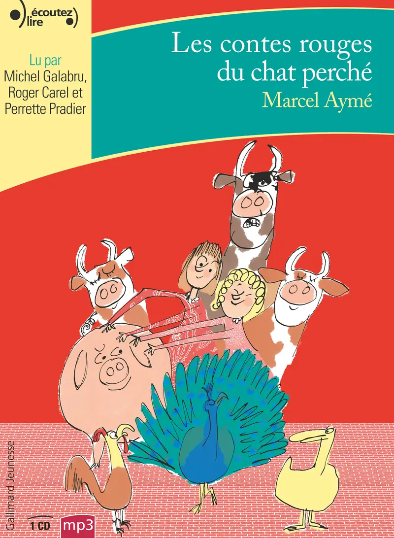 Les contes rouges du chat perché - Marcel Aymé - Serge Bloch