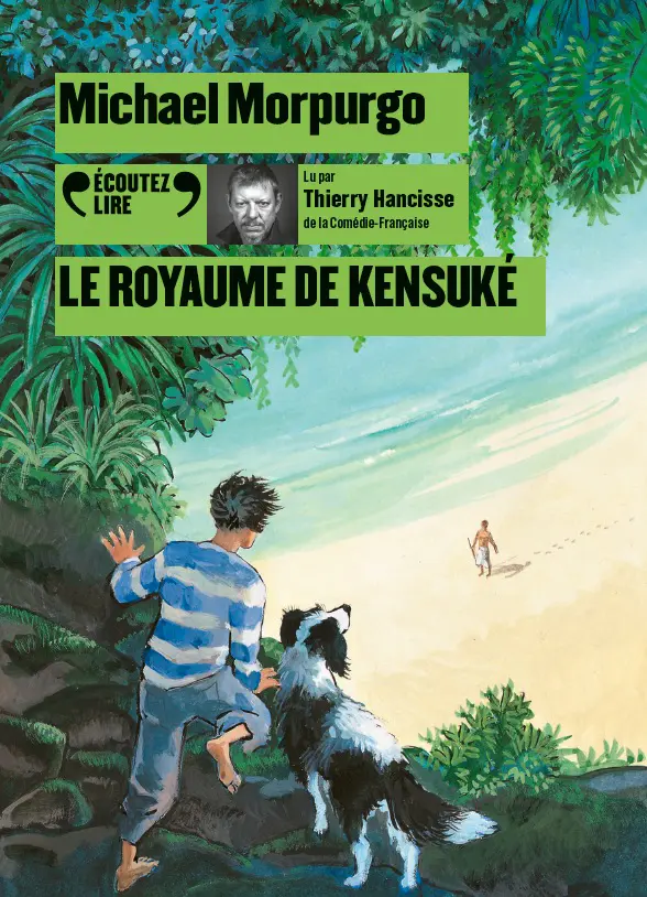 Le royaume de Kensuké - Michael Morpurgo - François Place