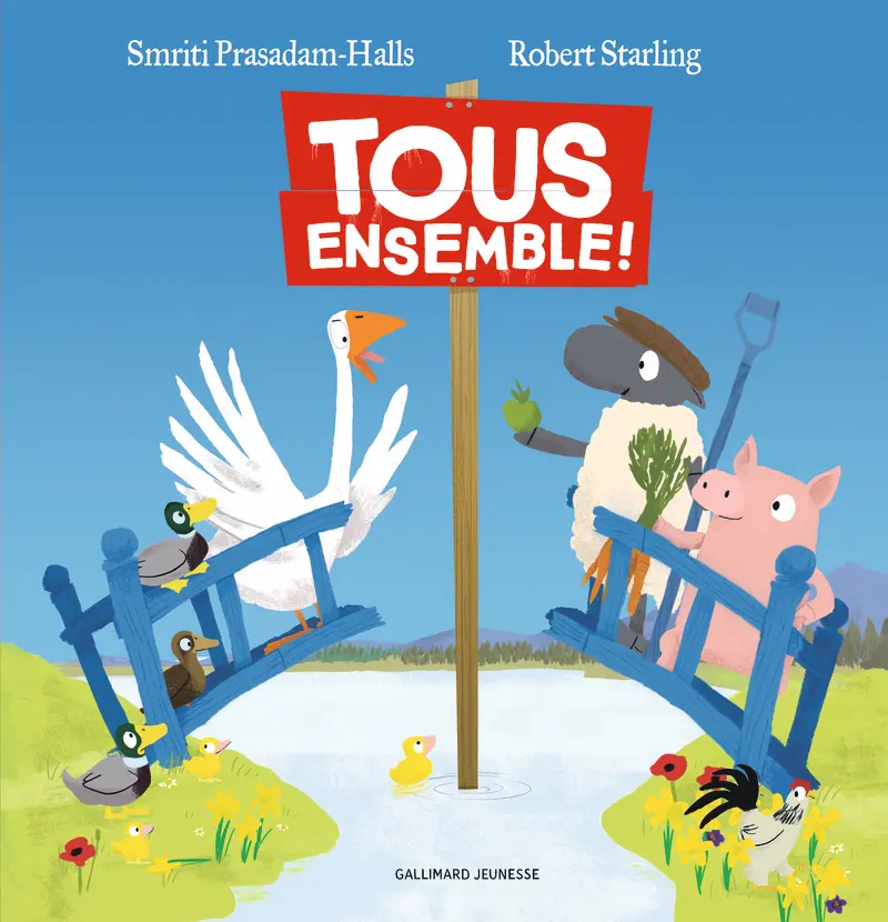 Tous ensemble ! - Smriti Prasadam-Halls - Robert Starling - Robert Starling