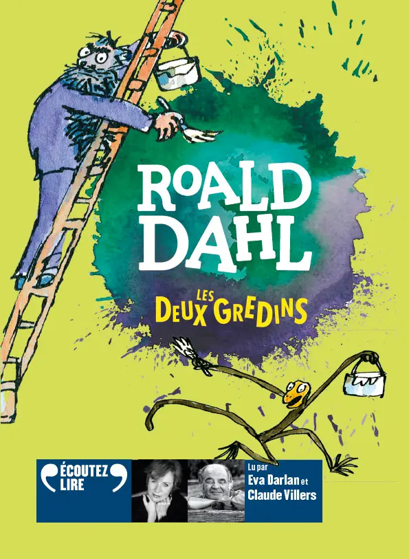 Les deux gredins - Quentin Blake - Roald Dahl