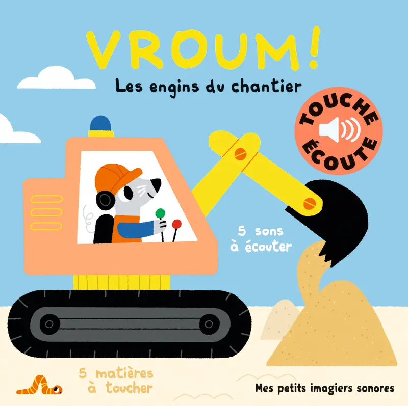 Vroum ! Les engins du chantier - Marion Billet