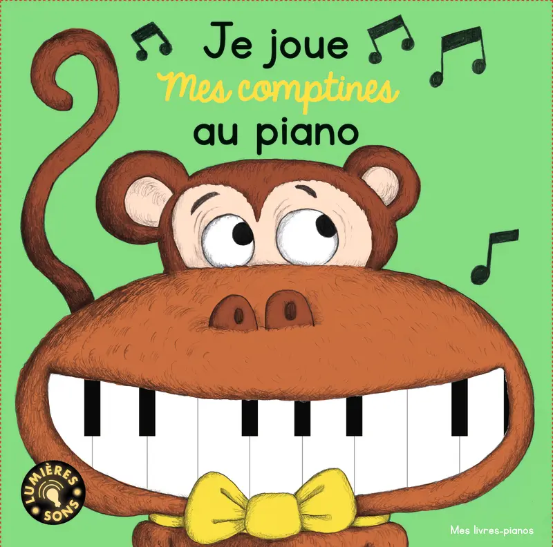 Je joue mes comptines au piano - Magali Clavelet - Magali Clavelet - Magali Clavelet