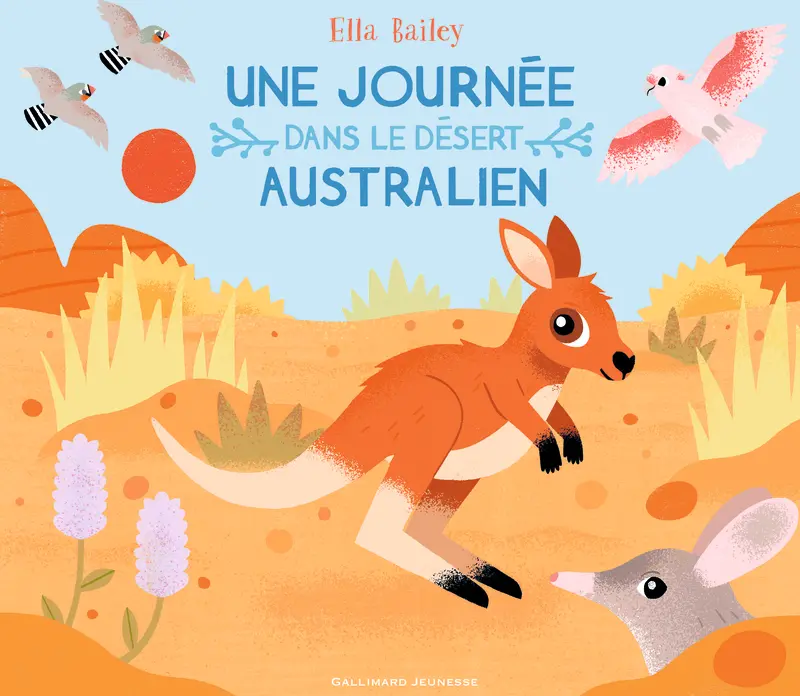 Une journée dans le désert australien - Ella Balley