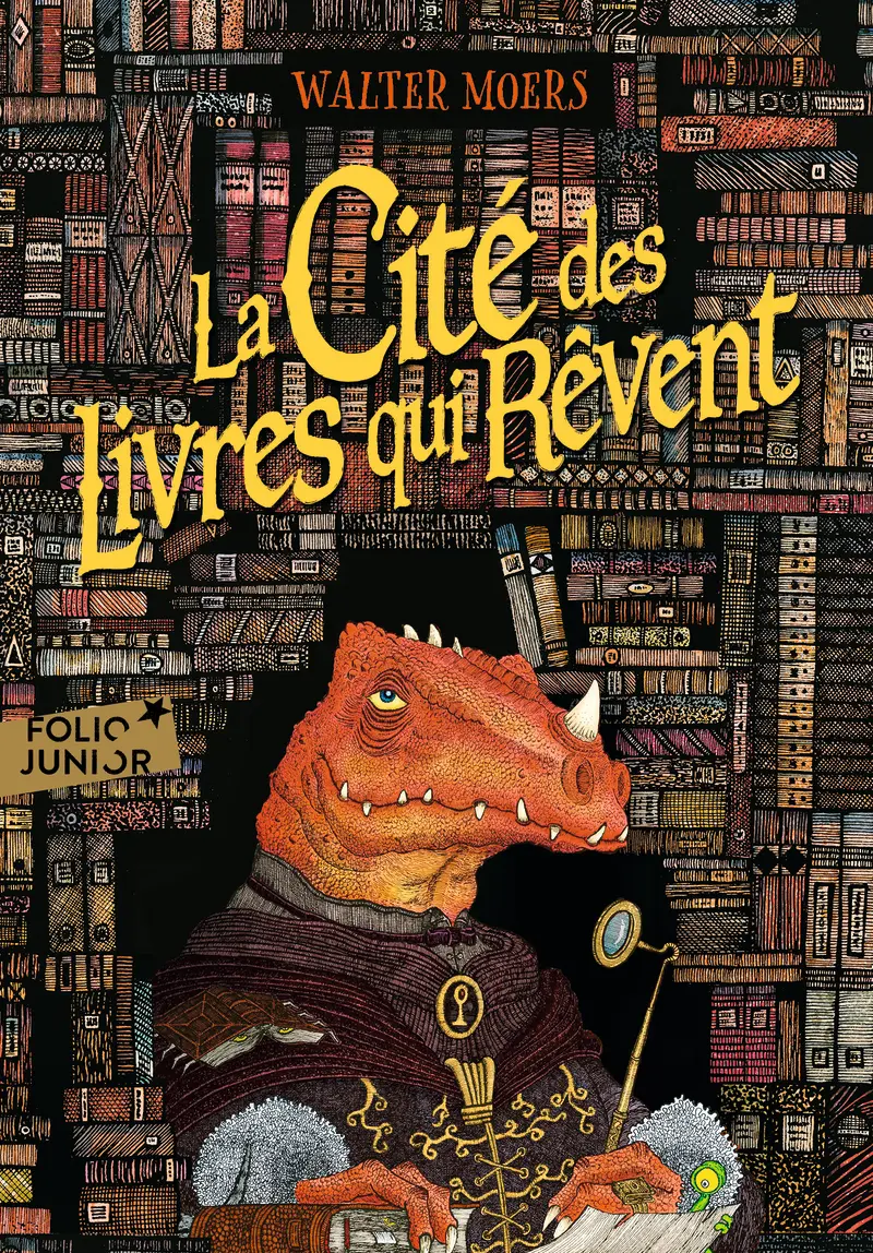 La Cité des livres qui rêvent - Walter Moers - Walter Moers - Walter Moers