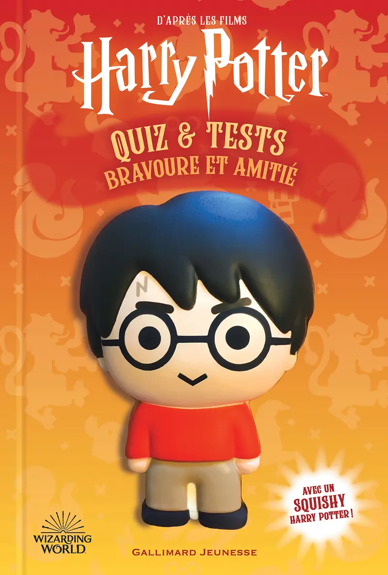 Harry Potter - Quiz et tests : Bravoure et amitié - Collectif