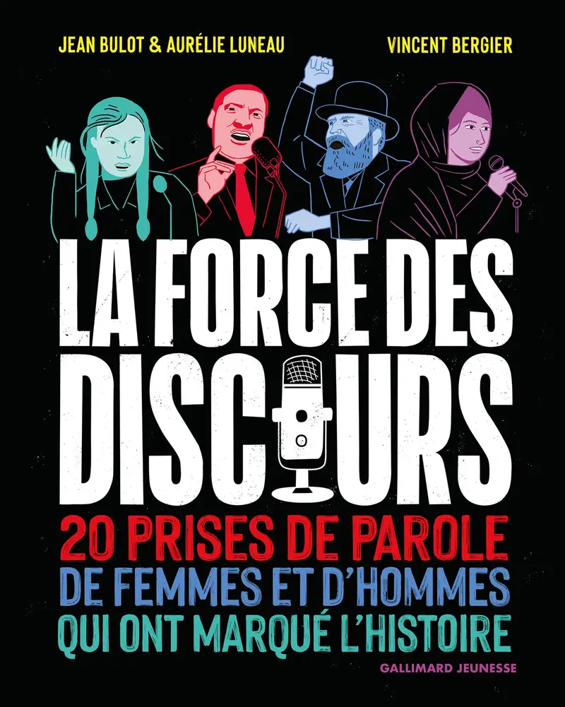La force des discours - Aurelie Luneau - Vincent Bergier - Vincent Bergier - Jean Bulot