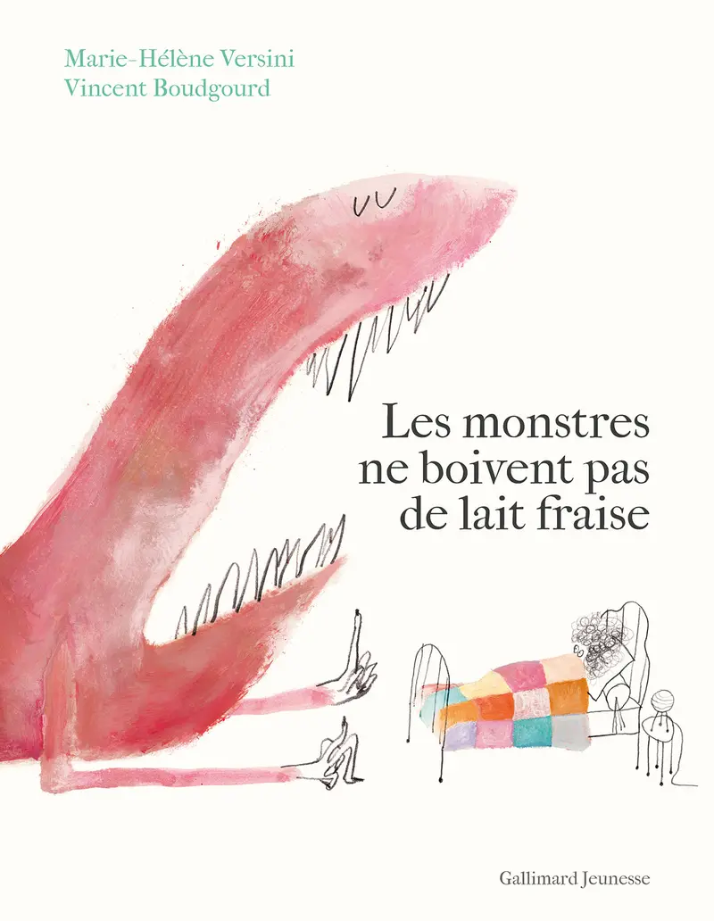Les monstres ne boivent pas de lait fraise - Marie-Hélène Versini - Vincent Boudgourd - Vincent Boudgourd - Vincent Boudgourd