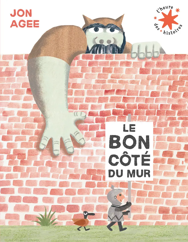 Le bon côté du mur - Jon Agee