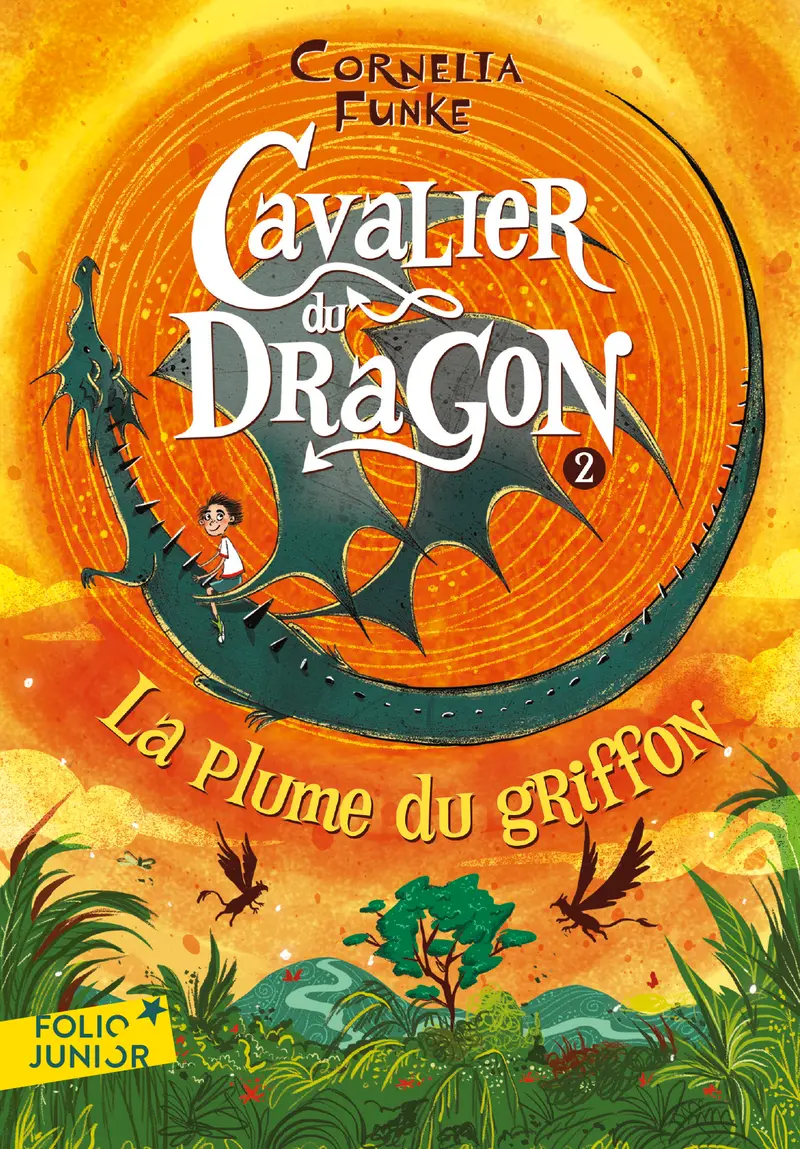 La Plume du Griffon - Cornelia Funke - Cornelia Funke - Laura Ellen Anderson