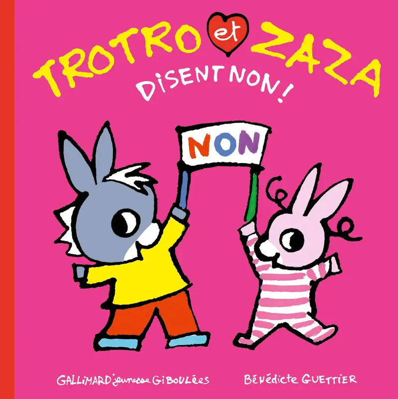Trotro et Zaza disent non ! - Bénédicte Guettier