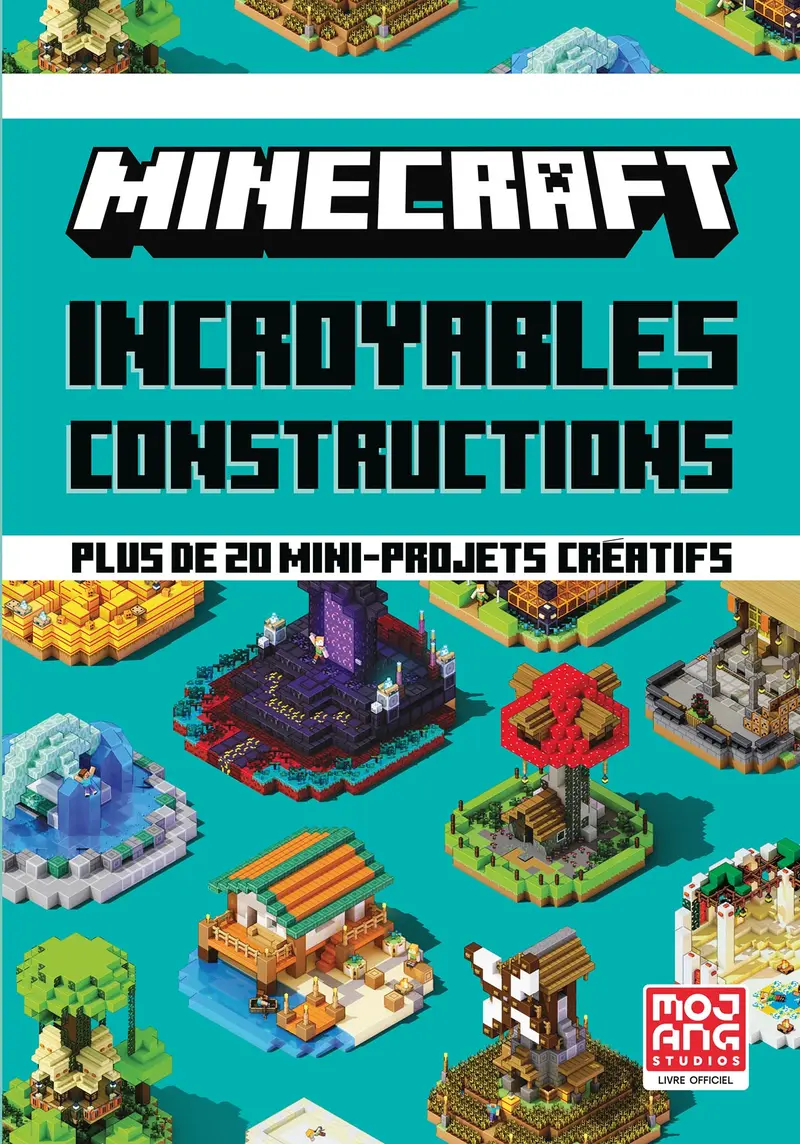 Minecraft - Incroyables constructions - Collectif