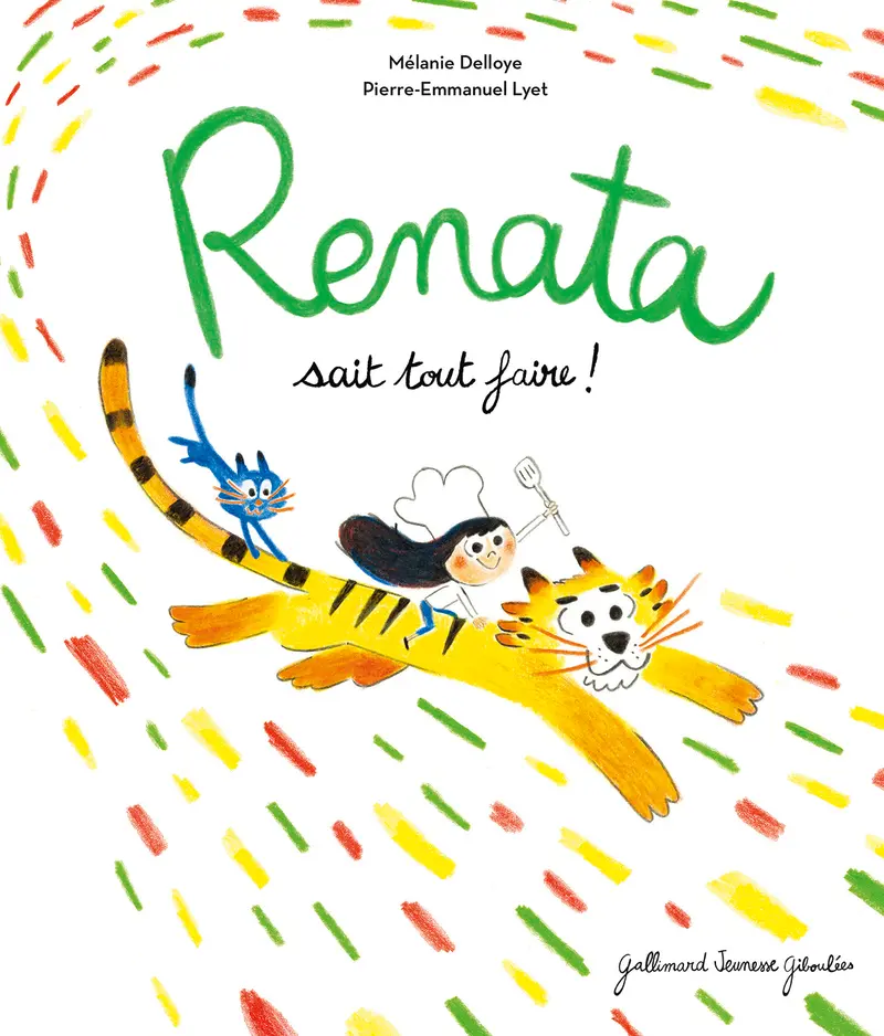 Renata sait tout faire ! - Pierre-Emmanuel Lyet - Pierre-Emmanuel Lyet - Mélanie Delloye