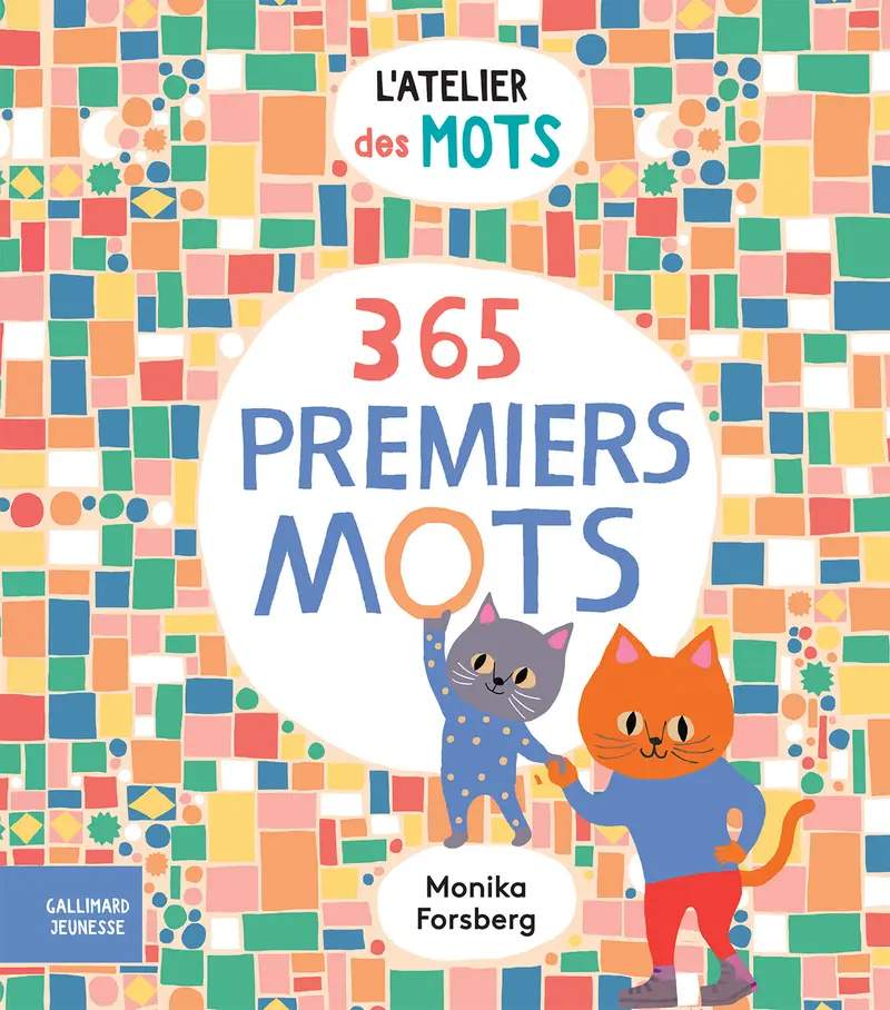 365 premiers mots - Dr Meredith L. Rowe - Monika Forsberg - Monika Forsberg