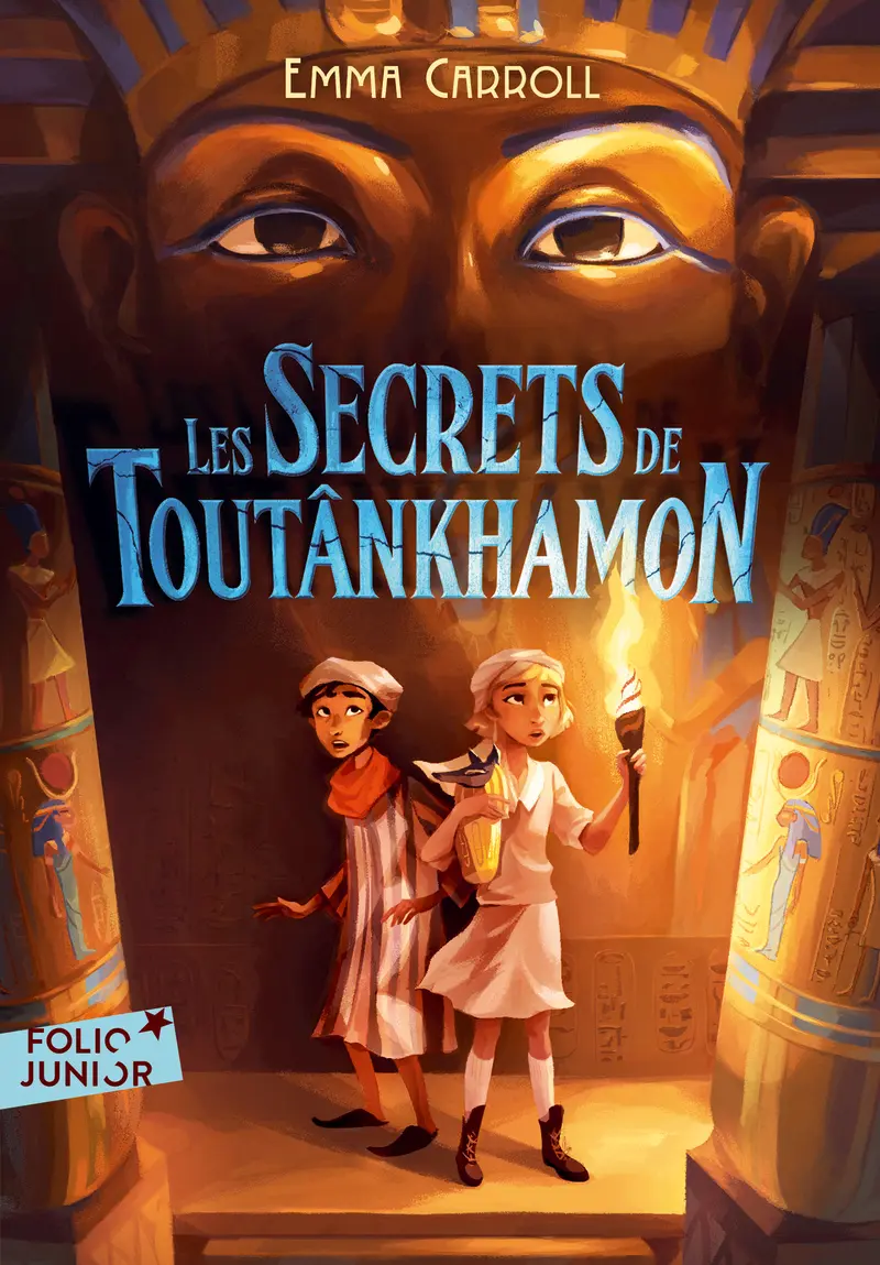 Les Secrets de Toutânkhamon - Sophie Barocas - Emma Carroll