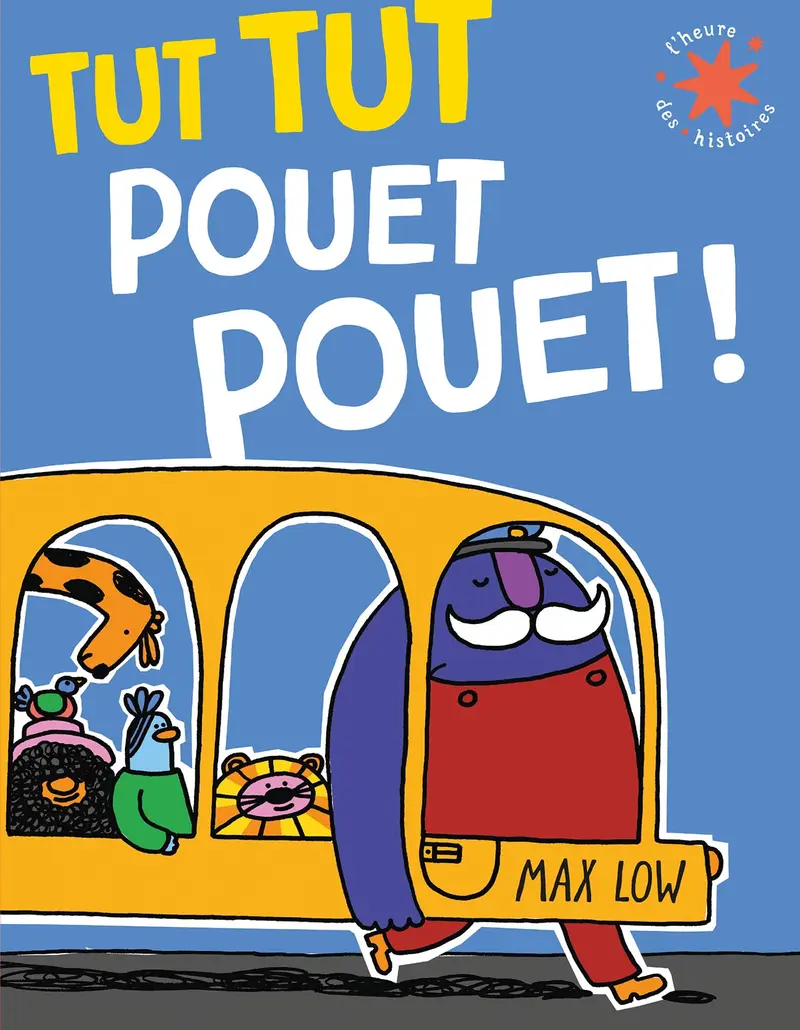 Tut Tut Pouet Pouet ! - Max Low - Max Low - Max Low
