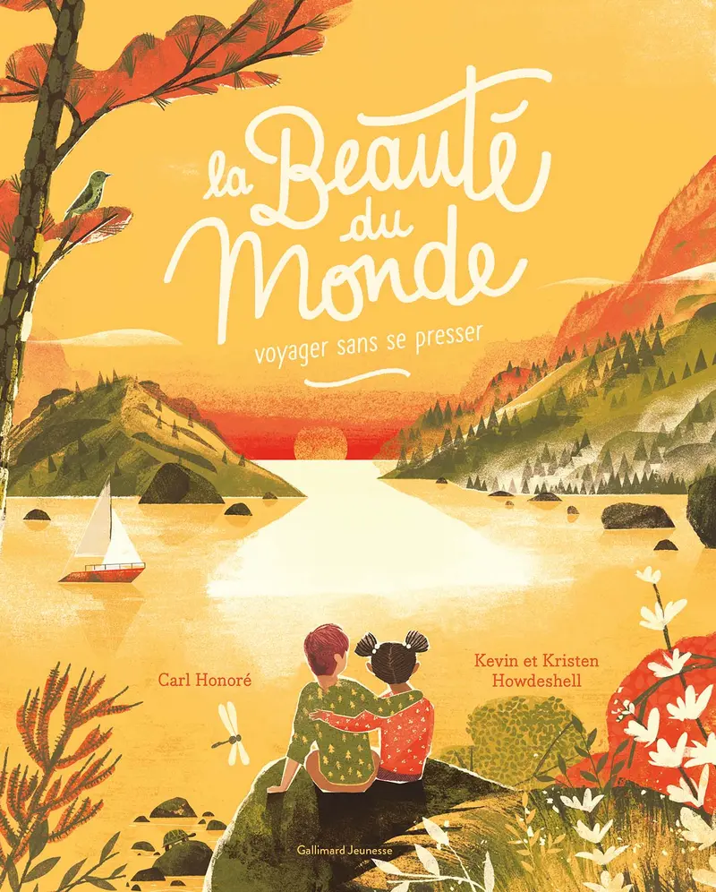 La beauté du monde - Carl Honoré - Kevin Howdeshell - Kevin Howdeshell - Kristen Howdeshell - Kristen Howdeshell