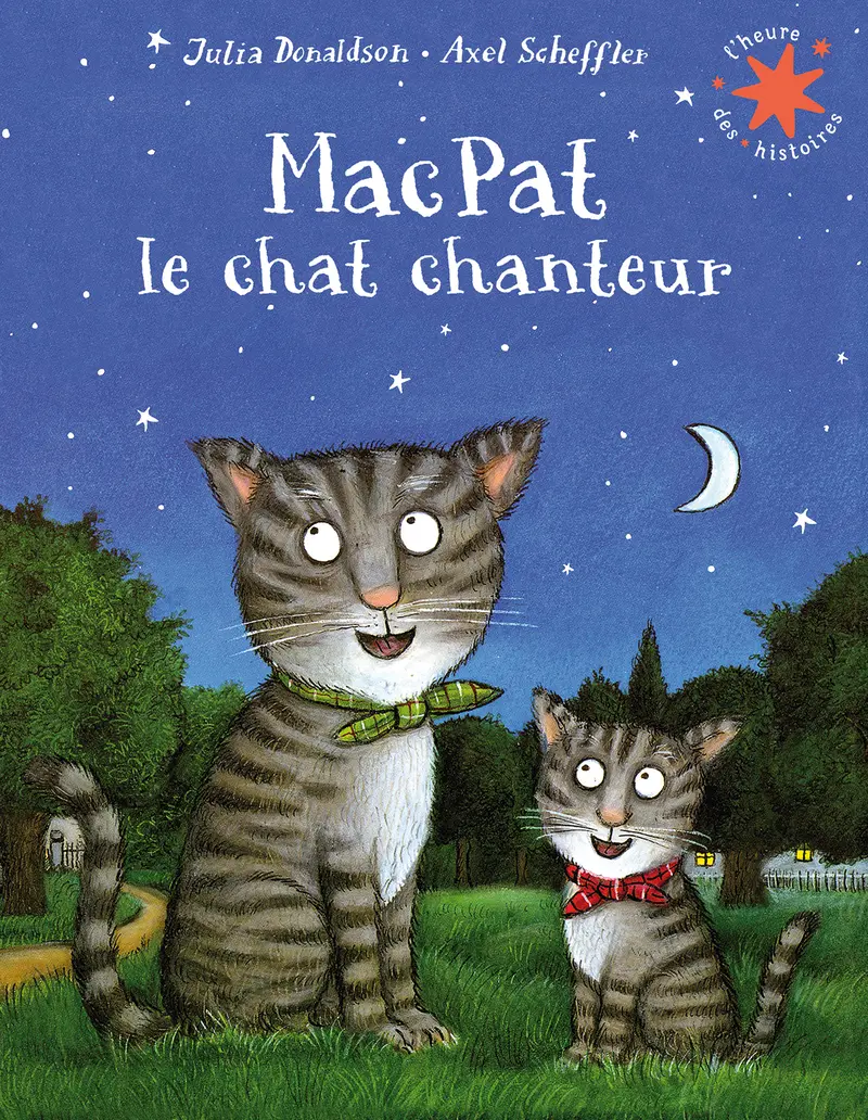MacPat le chat chanteur - Julia Donaldson - Axel Scheffler - Axel Scheffler