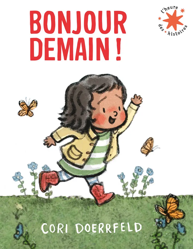 Bonjour demain ! - Cori Doerrfeld