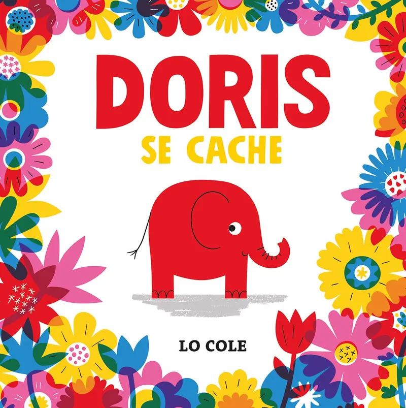 Doris se cache - Lo Cole - Lo Cole - Lo Cole