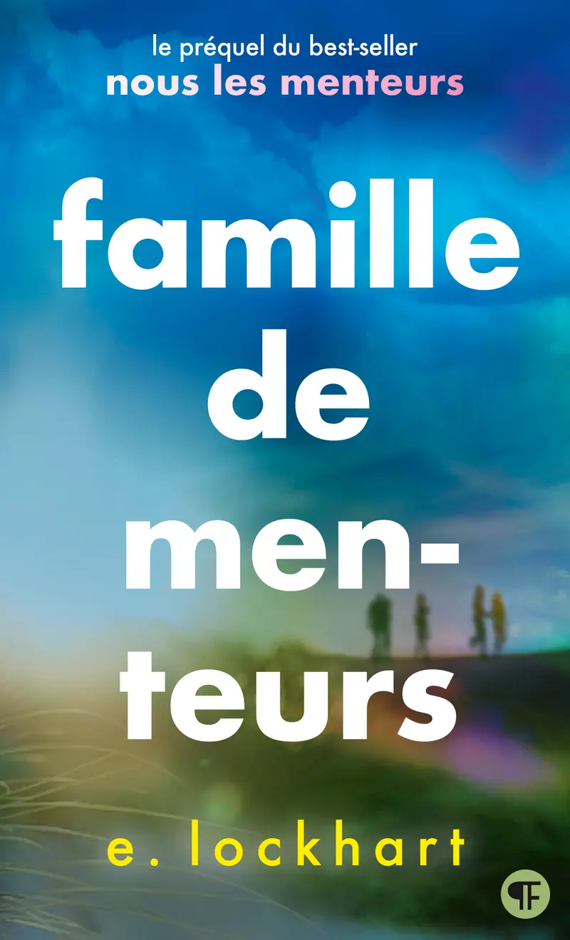Famille de menteurs - E. Lockhart