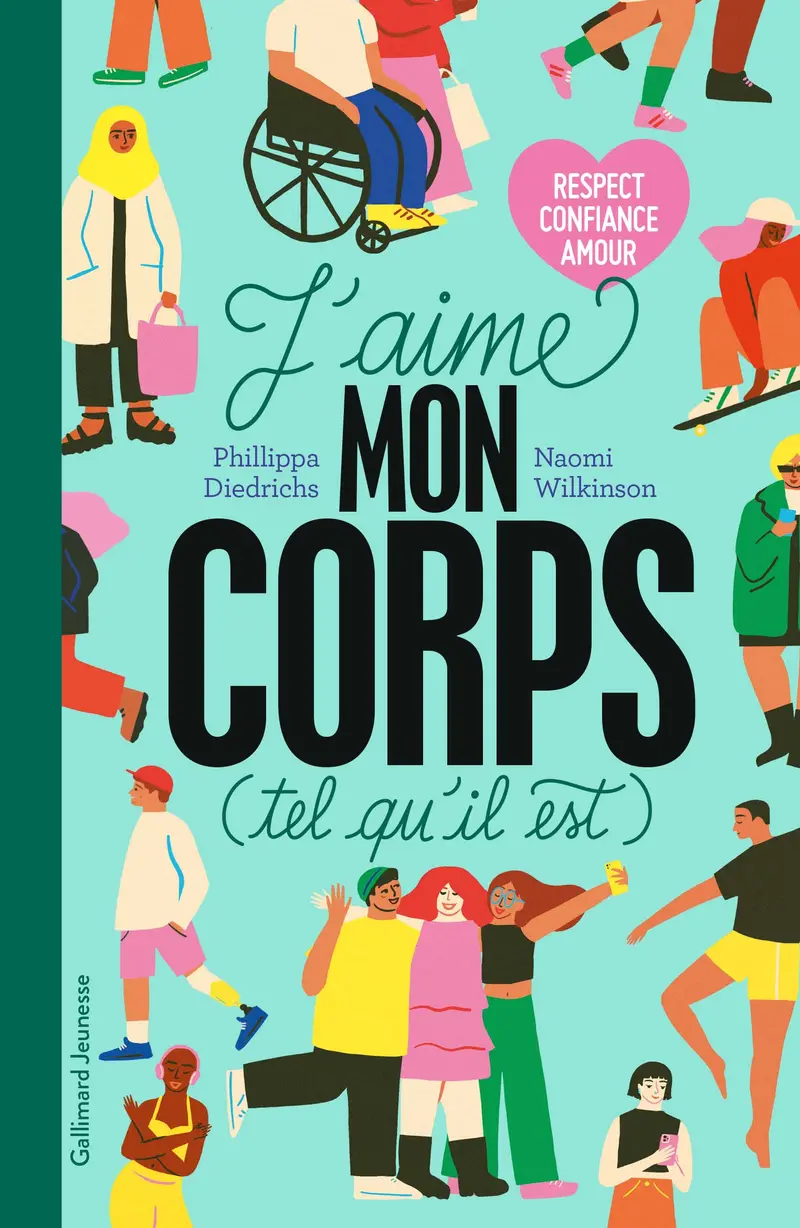 J'aime mon corps (tel qu'il est) - Phillippa Diedrichs - Naomi Wilkinson - Naomi Wilkinson