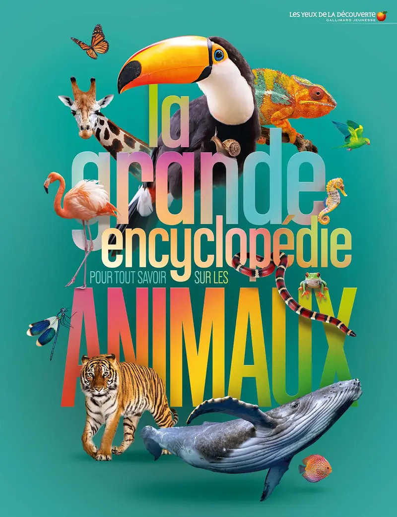 La grande encyclopédie pour tout savoir sur les animaux (tp) - Collectif