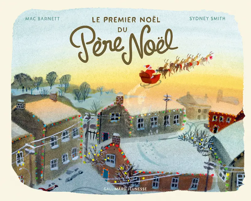 Le premier Noël du Père Noël - Mac Barnett