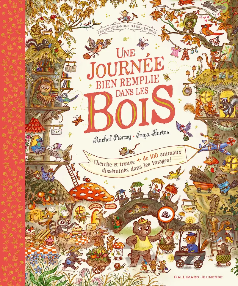 Une journée bien remplie dans les bois - Rachel Piercey