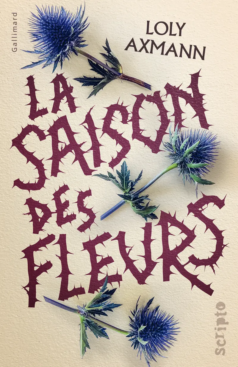 La saison des fleurs - Loly Axmann