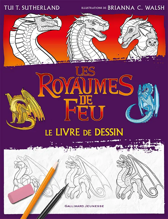 Les Royaumes de Feu - Le Livre de dessin officiel - Collectif