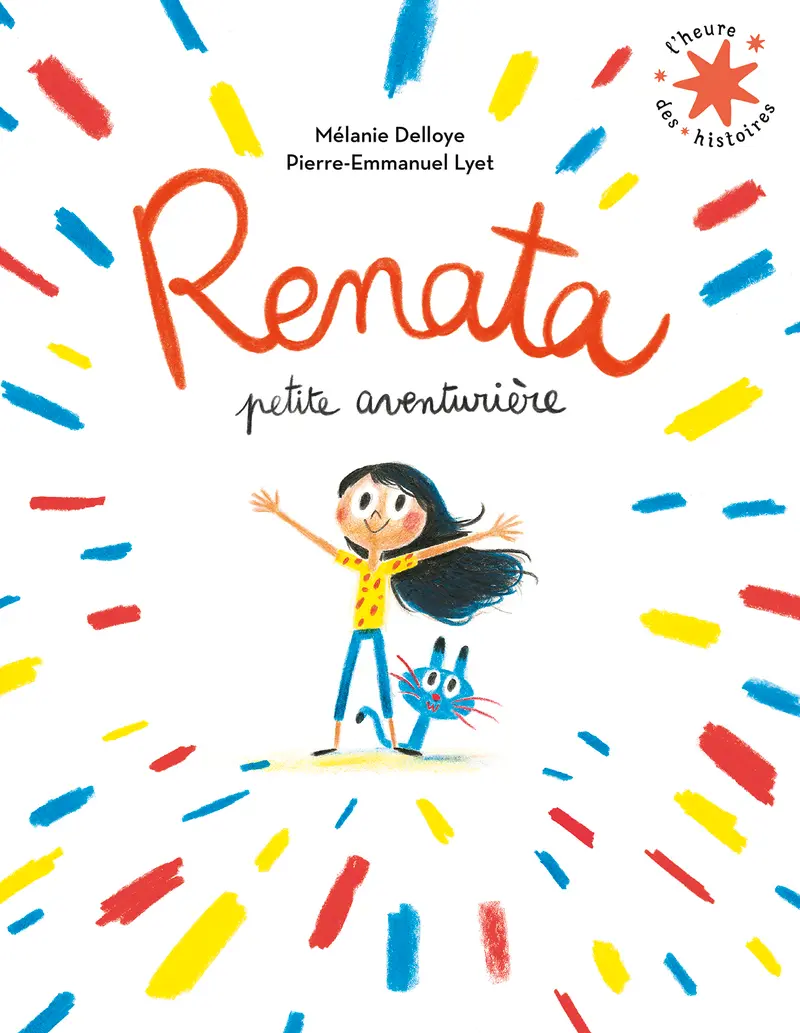 Renata, petite aventurière - Mélanie Delloye