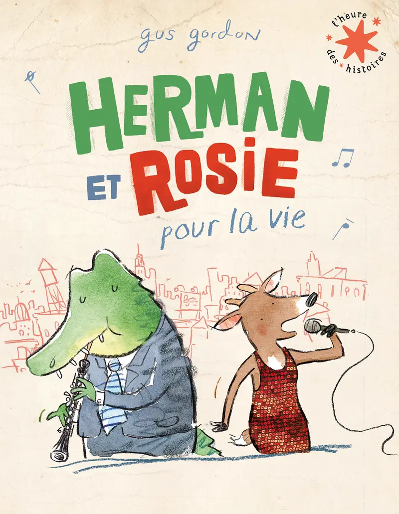 Herman et Rosie pour la vie - Gus Gordon
