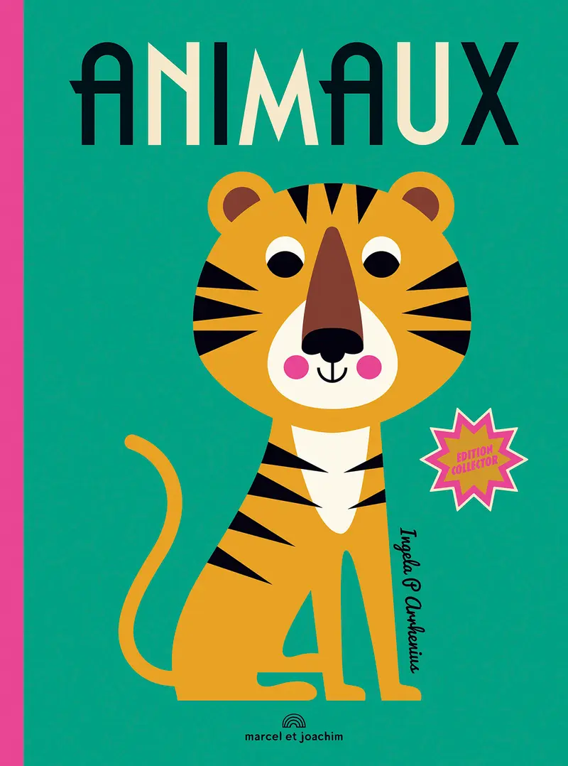 Animaux Edition Collector - Ingela P Arrhenius