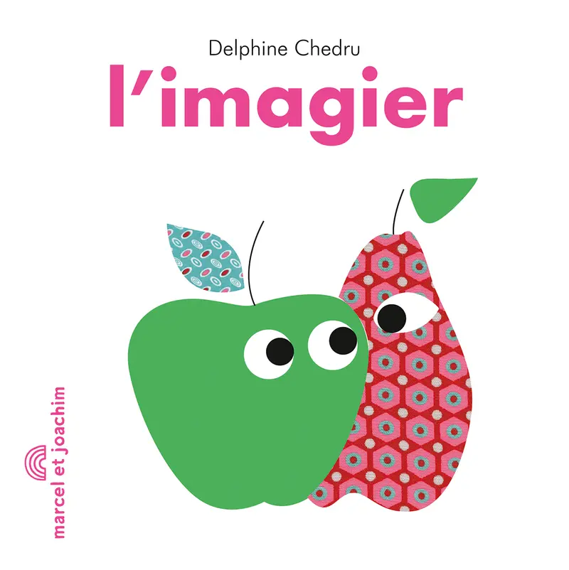 L'imagier - Delphine Chedru