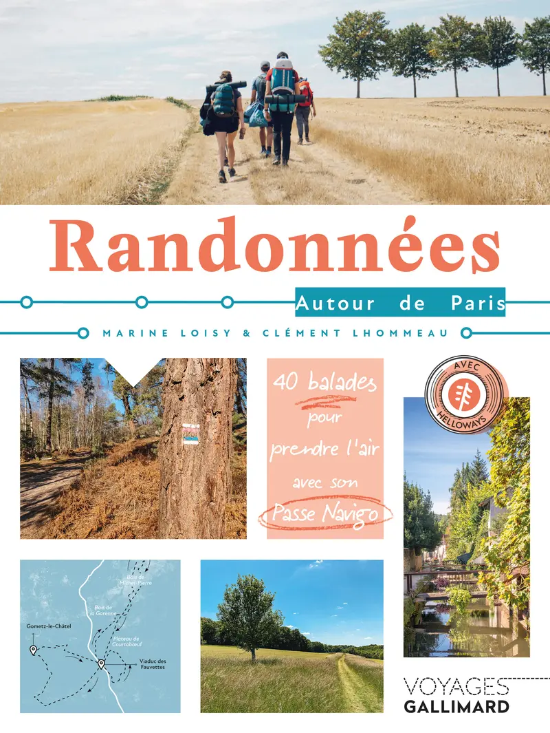 Randonnées autour de Paris - Clément Lhommeau - Marine Loisy