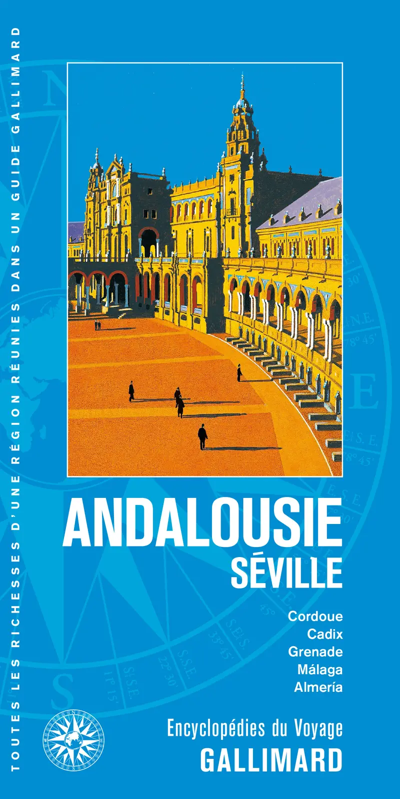 Andalousie – Séville - Collectif
