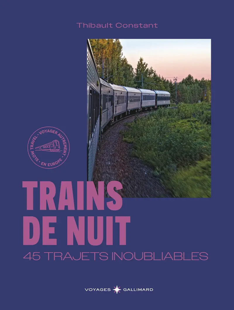 Trains de nuit - Thibault Constant