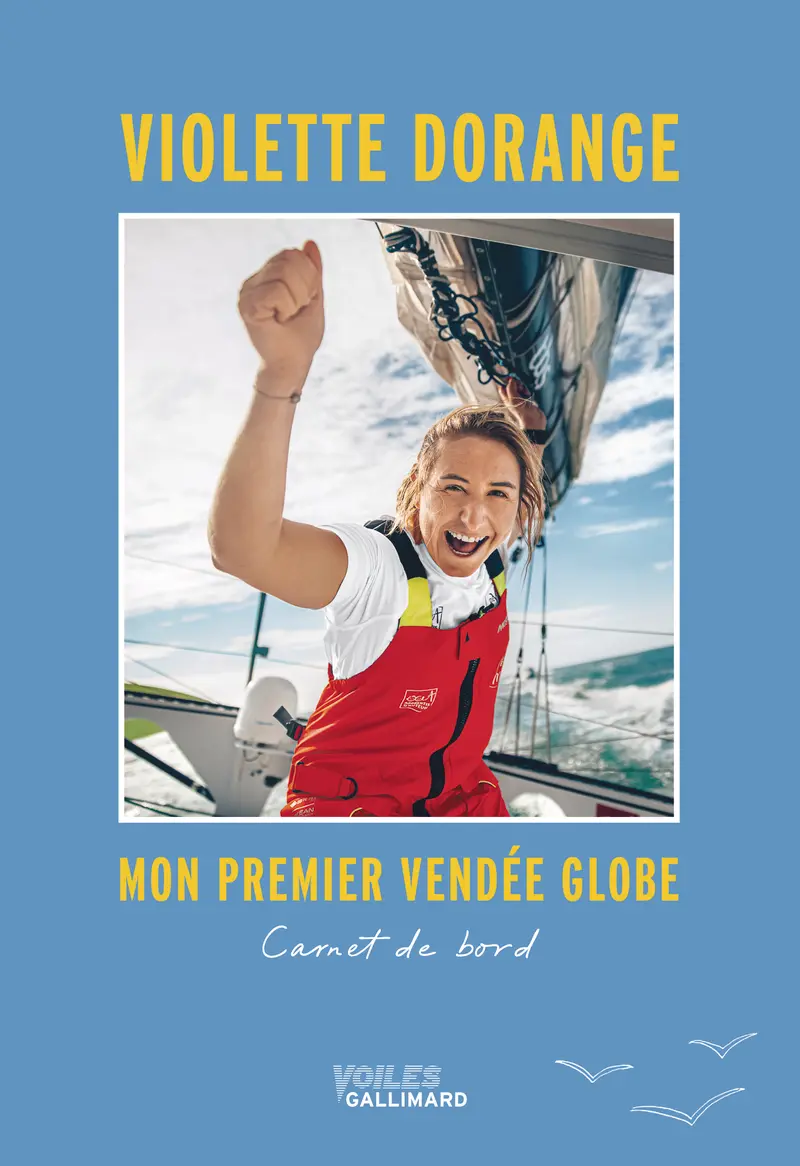 Mon premier Vendée Globe - Violette Dorange