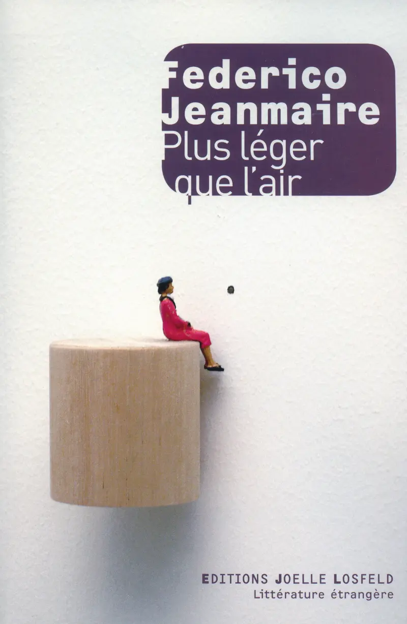 Plus léger que l'air - Federico Jeanmaire