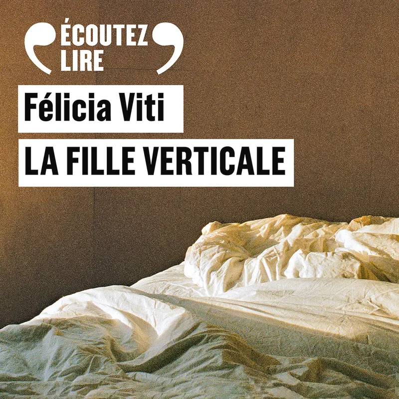 La fille verticale - Félicia Viti