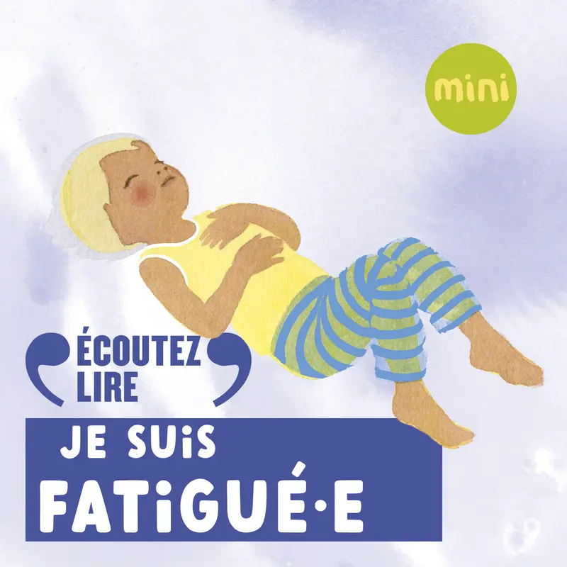 Le Yoga des émotions – Je suis fatigué.e