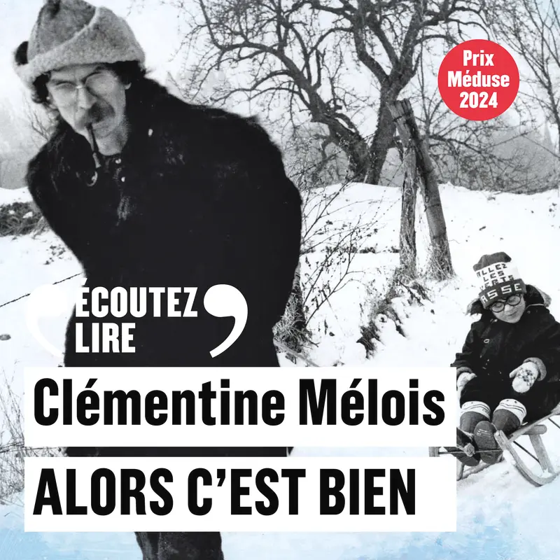 Alors c'est bien - Clémentine Mélois
