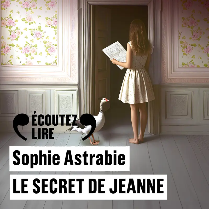 Le secret de Jeanne - Sophie Astrabie