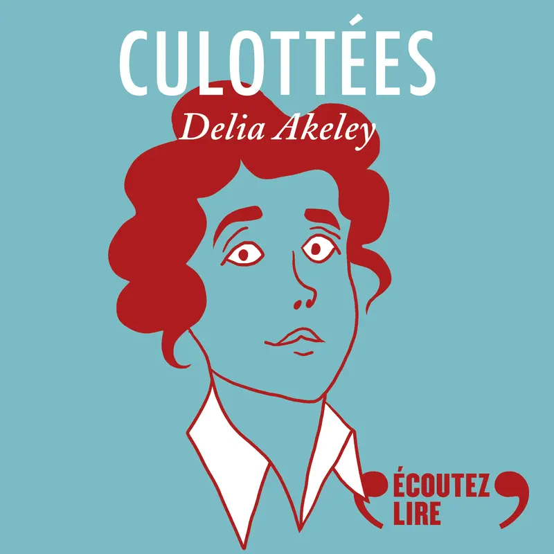 Culottées - Pénélope Bagieu