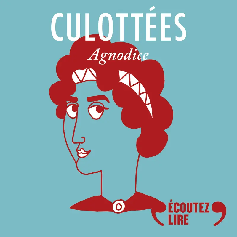Culottées - Pénélope Bagieu