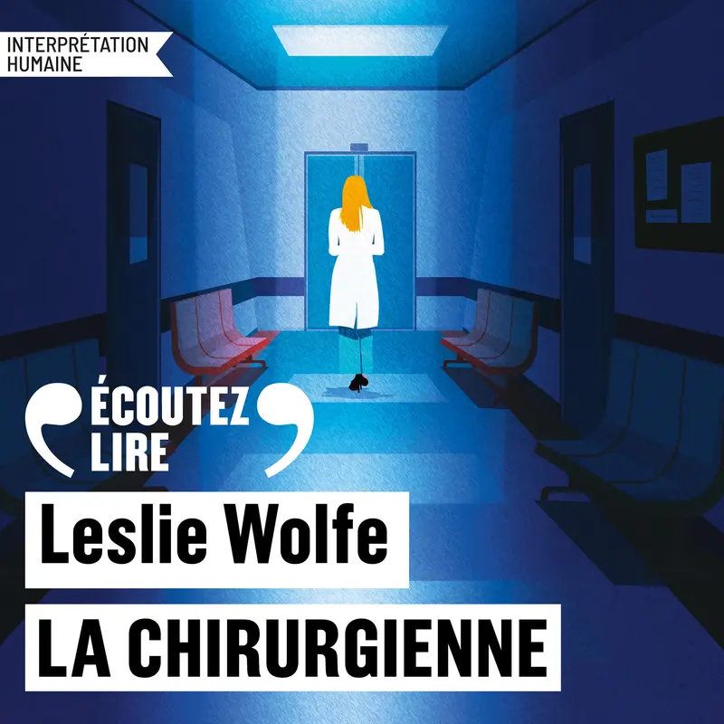 La chirurgienne - Leslie Wolfe