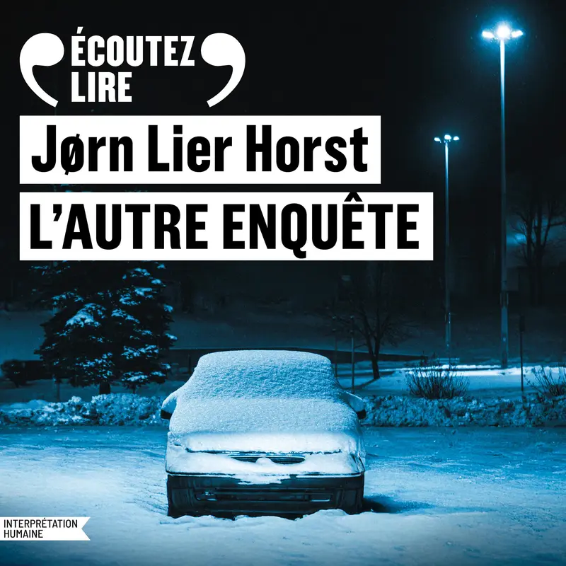 L'autre enquête - Jørn Lier Horst L'autre enquête - Jørn Lier Horst