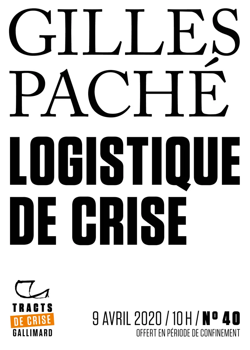 Logistique de crise - Gilles Paché