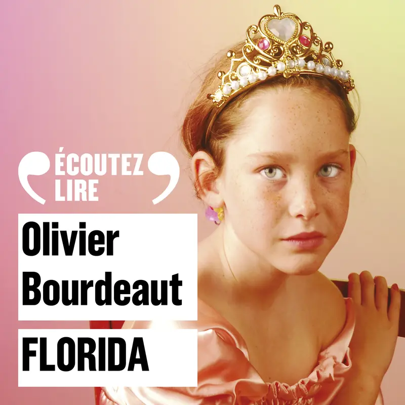 Florida - Olivier Bourdeaut