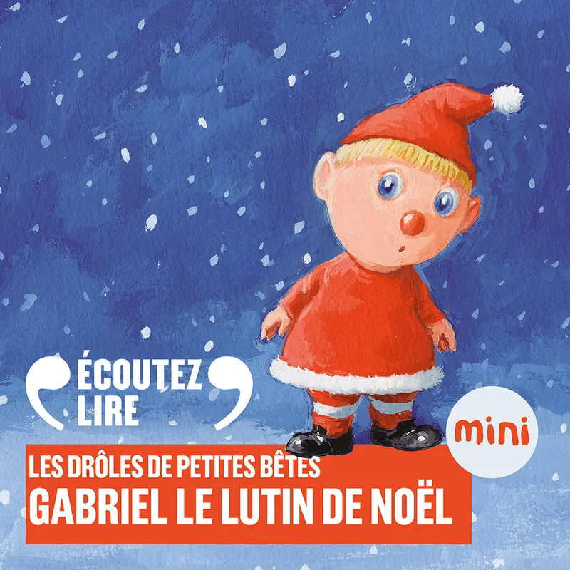 Gabriel le lutin de Noël - Antoon Krings
